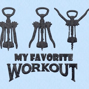 Puede incluir: Diseño gráfico en blanco y negro de tres sacacorchos con el texto "My Favorite Workout" debajo.