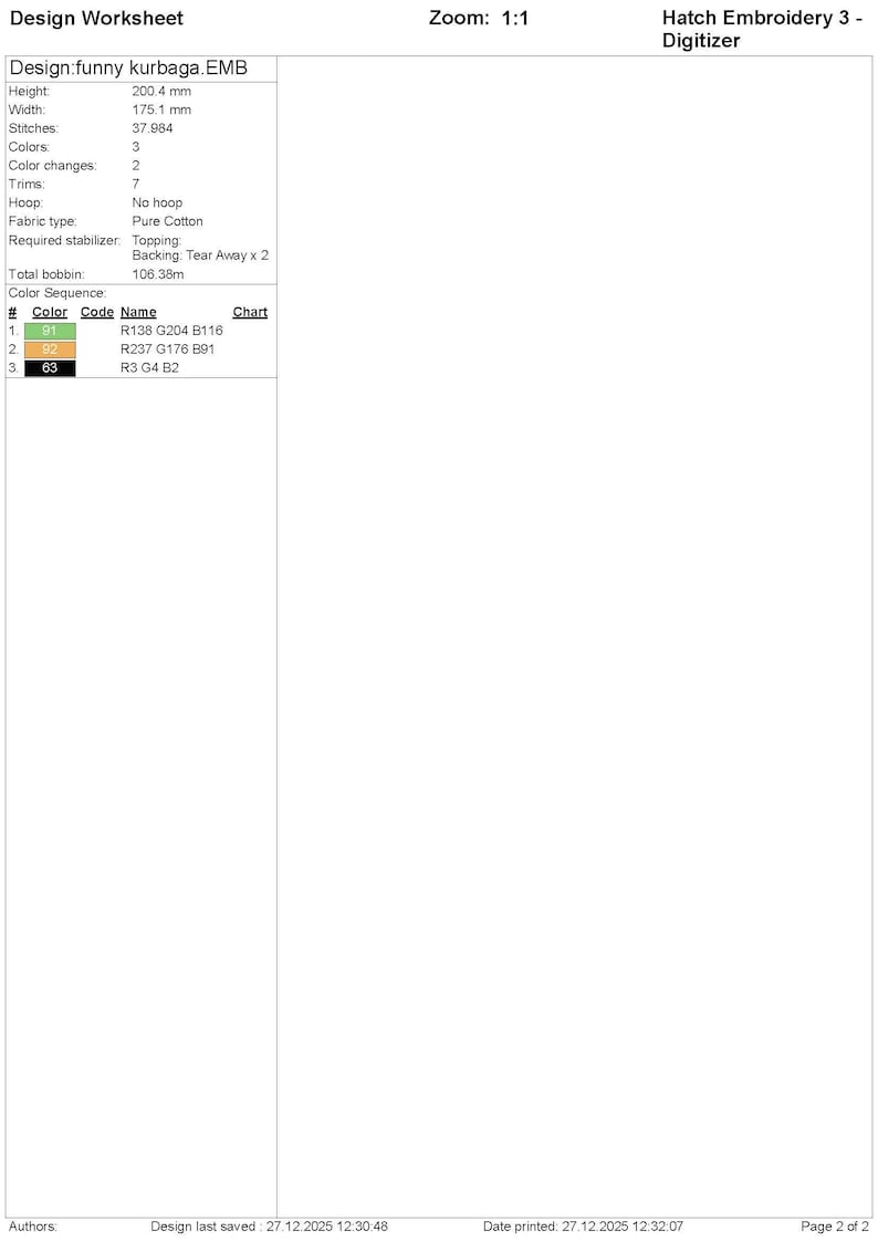 May include: A design worksheet for an embroidery project, labeled "Design:funny kurbaga.EMB." The design is 200.4 mm high and 175.1 mm wide, with 37,984 stitches and 3 colors. The fabric type is pure cotton.
