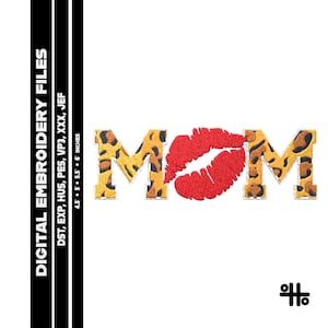 Leopard MOM Embroidery Design: Red Lips, Mother's Day (Digital Download)