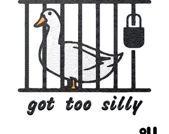 Funny Goose Embroidery Design: Got Too Silly, Spring Summer (Digital Download)