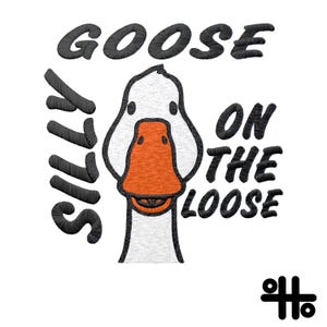 Archivo de bordado &quot;Silly Goose On The Loose&quot;, diseño de bordado &quot;Silly Goose On The Loose&quot;, diseño de bordado para primavera y verano, descarga digital