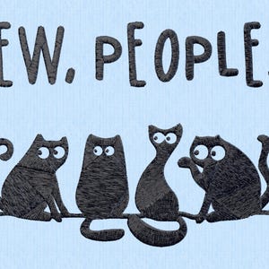 Könnte beinhalten: Vier schwarze Katzen mit großen Augen und einfachen, cartoonartigen Merkmalen sitzen in einer Reihe auf einem hellblauen Hintergrund. Der Text "EW. PEOPLE." befindet sich über den Katzen.