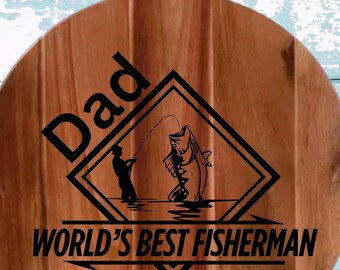 Father&#39;s Day Gift Personalized Cutting Board Fishing Gifts for Dad & Grandpa, Grandpa&#39;s Birthday Gift, World&#39;s Best Fisherman, Gift for Dad