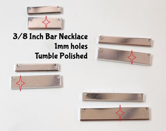 3/8 x 1-1/4" (10) 14gS Bar Necklace Silver Tone Aluminum with (2) 1.5mm Holes Great Stamping Blanks More Sizes Available No Pattern