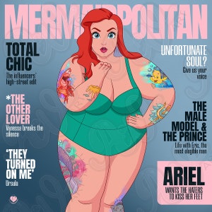 Puede incluir: Una ilustraci&oacute;n de portada de revista que presenta a una mujer de talla grande con cabello rojo y un traje de ba&ntilde;o verde. La mujer tiene tatuajes de varios personajes de Disney, incluidos Ariel, Ursula y Sebasti&aacute;n. La portada de la revista se titula "Mermopolitan" y presenta el texto "Total Chic", "The Other Lover", "They Turned On Me", "Unfortunate Soul?", "The Male Model & The Prince", y "Ariel Wants The Haters To Kiss Her Feet".