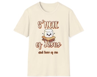 Camiseta unisex suave y divertida con texto "S'more of Jesus Less of Me", ideal como regalo de fe, ideal para salidas en grupo de jóvenes o campamentos de verano.