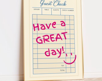 Guest Check Print | "Have a Good Day" Bar Cart Decor (Digital Download)