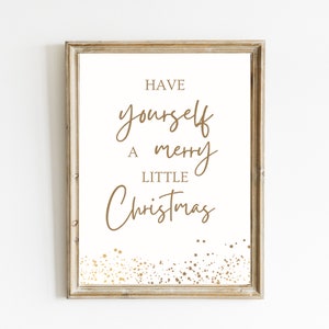 Have Yourself a Merry Little Christmas Print | Holiday Decor | Christmas Printable Wall Art | Christmas Carol Wall Decor | DIGITAL DOWNLOAD