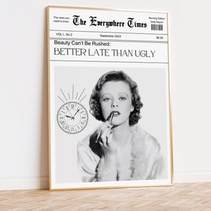Better Late Than Ugly Print | Trendy Newspaper Print | Vintage Style Art | Retro Print | Funny Decor | Dorm Decor | DIGITAL DOWNLOAD