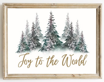 Joy To The World Art Print | Fir Trees Wall Print | Snow Landscape Scene | Christmas Wall Art | Christmas Tree Printable | Digital Download