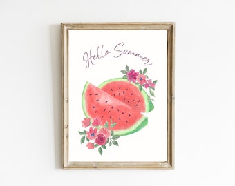 Watermelon Print | Hello Summer Print | Watercolor Summer Print | Summer Decor | Floral Wall Art | Summer Kitchen | DIGITAL DOWNLOAD