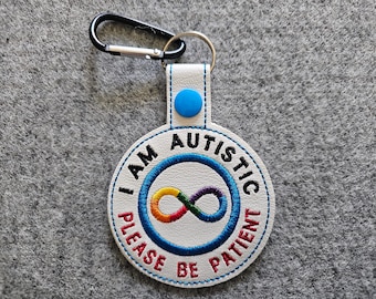 i am autistic tag, autism tag for backpack, autism awareness keychain, autism tag with infinity symbol, autistic be patient bag tag