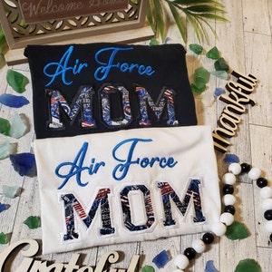 Custom Air Force Mom Shirt/Sweatshirt - Mother's Day Gift - Air Force Mom Wear - Embroidered Air Force Mom Tee - Proud Air Force Mom Apparel