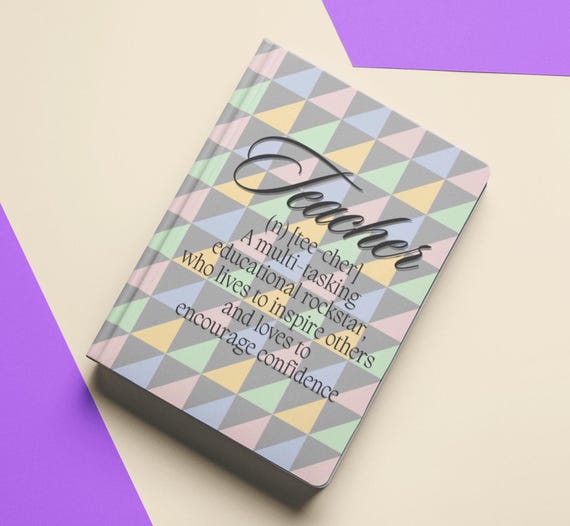 Teacher Definition Journal | Inspirational Gift for Educators | Cute Geometric Pattern Notebook | Teacher Appreciation Gift
