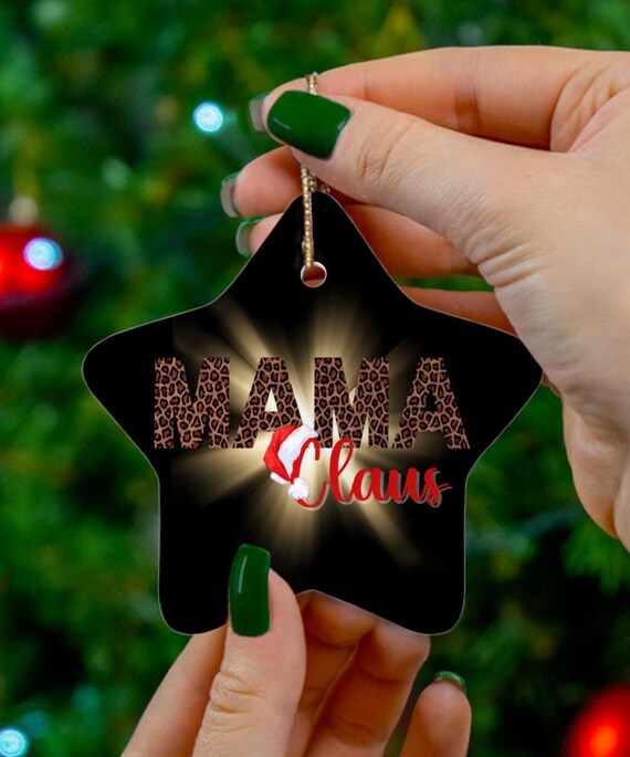 Mama Claus Leopard Letters, Star Ceramic Ornament, Red and Black, Santa hat, Gift for mom
