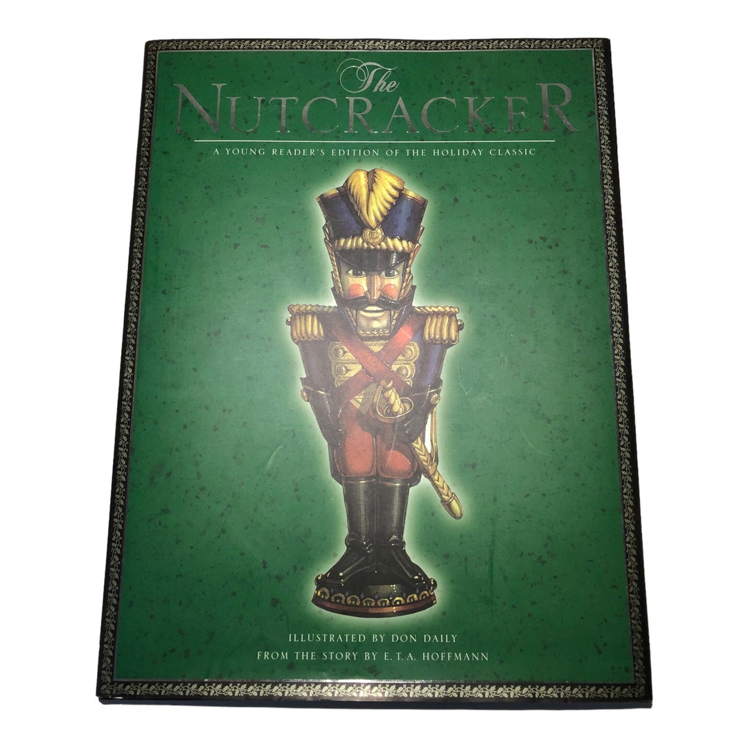 The Nutcracker A Young Reader's Edition of the Holiday Etsy