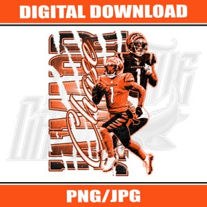 May include: Digital download graphic featuring two football players in orange and black uniforms. The word "Bengals" is stylized in orange script. The image includes the text "DIGITAL DOWNLOAD" at the top and "PNG/JPG" at the bottom.