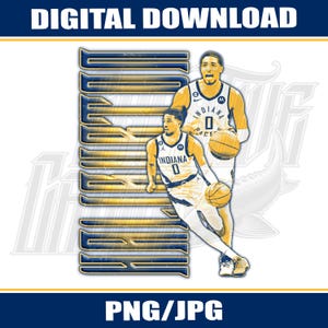 May include: Digital download graphic featuring two basketball players in Indiana Pacers uniforms. The image includes the text "DIGITAL DOWNLOAD" at the top and "PNG/JPG" at the bottom. The players are holding basketballs.