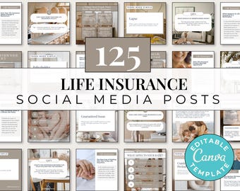 May include: A collection of 125 Life Insurance social media posts. The posts are in a variety of layouts with text and images. The words "Life Insurance" and "Social Media Posts" are prominently displayed. The template is editable in Canva.