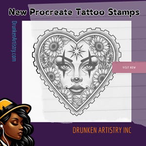 May include: Monochrome tattoo stamp design. A heart-shaped frame contains a face and sunflower details. The text "New Procreate Tattoo Stamps" is at the top. The image also includes the text "Drunken Artistry Inc."