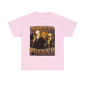 Camiseta Mother F*cker Sigmund Freud: divertida camiseta unisex, diseño de humor atrevido, perfecta para fanáticos de la psicología e ideas de regalo únicas imagen 5