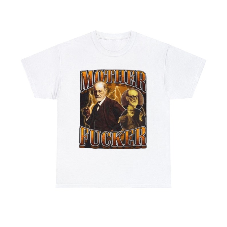 Camiseta Mother F*cker Sigmund Freud: divertida camiseta unisex, diseño de humor atrevido, perfecta para fanáticos de la psicología e ideas de regalo únicas imagen 6