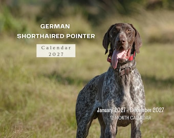 German Shorthaired Pointer  2027 Wall Calendar, Monthly Planner with Notes & Holidays, Made in USA