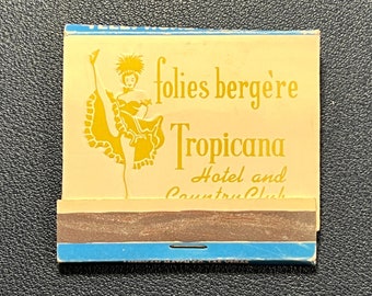 Vintage Las Vegas Matchbook - Vintage Casino Matches - Hotel Tropicana, folies bergere, Las Vegas, Nevada