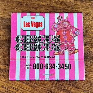 Vintage Las Vegas Matchbook - Vintage Hotel Matches - Circus Circus Casino Resort, Las Vegas, Reno, Nevada