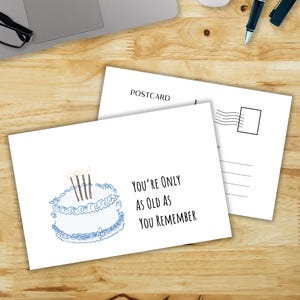 You&#39;re Only As Old As You Remember Instant Download Happy Birthday Postcard Print at Home - 6x4 - Funny, Humorous, Cute, and Unique
