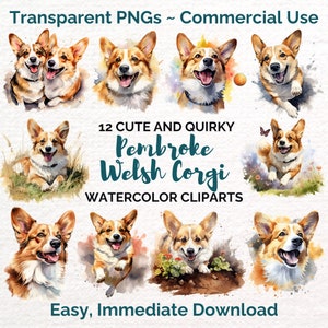 12 Corgi PNG Cliparts, Pembroke Welsh Corgi Dog Watercolor Sublimation Designs, JPGs Included, Digital Illustrations for Junk Journal