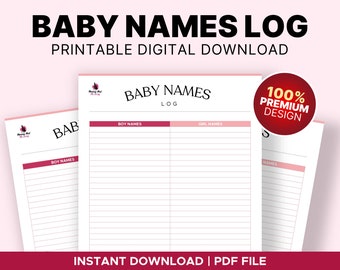 May include: Printable baby names log with pink accents. The log has sections for boy names and girl names. The text "BABY NAMES LOG" is at the top of the page. The text "INSTANT DOWNLOAD | PDF FILE" is at the bottom of the page.