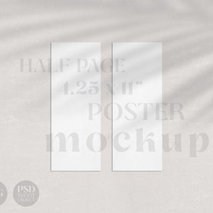 May include: Two vertical white poster mockups, each 4.25 x 11 inches, against a light gray background with a shadow overlay. Text on the image reads "HALF PAGE 4.25 x 11" POSTER mockup".