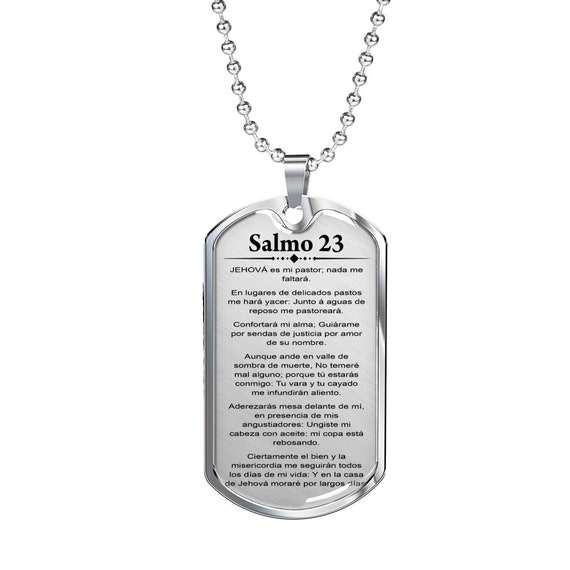 Salmo 23 Psalm 23 Spanish Necklace Stainless Steel or 18k Gold Dog Tag 24