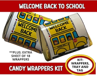 Back to School Candy Wrappers, 1st Day of School, Candy Bar Wrappers, School Bus Driver Gift, Teacher Appreciation, Students party Favors