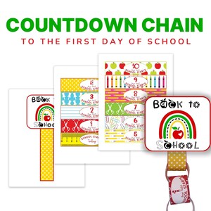 May include: A colorful countdown chain with the text "Countdown Chain to the First Day of School." The chain features numbered cards with school-themed illustrations, including apples, pencils, and scissors. A badge with a rainbow and apple is also included.