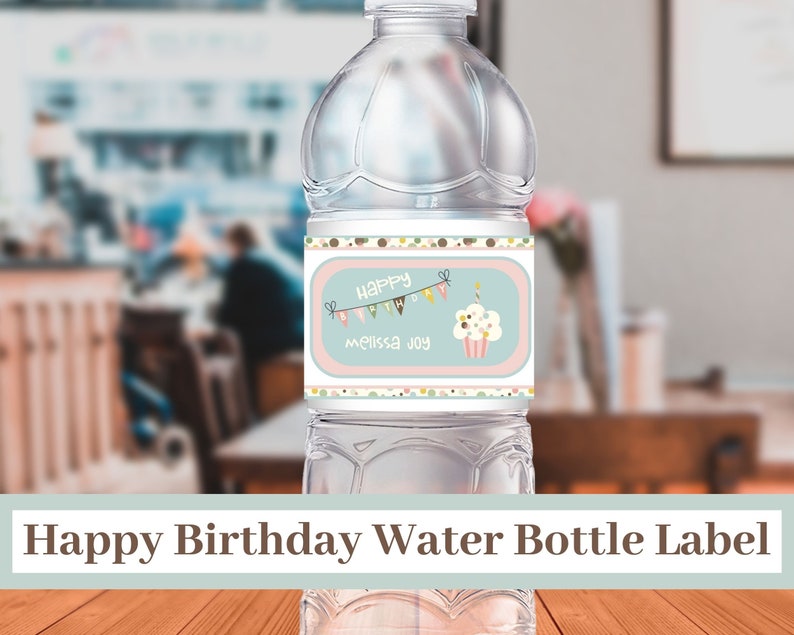Happy Birthday Water Bottle Label, Water Bottle Wrapper, Birthday Favor ...