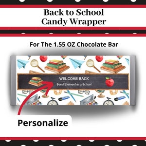 Personalized Candy Wrapper, Back To School Candy Bar Label, Printable Candy Bar Wrappers, 1st Day Of School Favors, Thank You Gift
