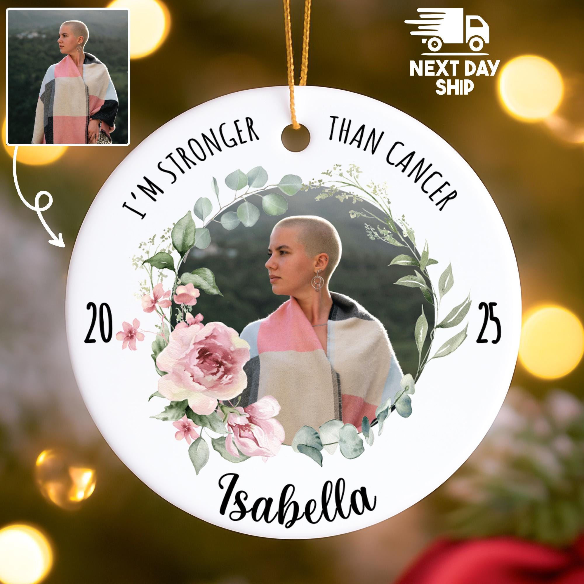 Personalized Cancer Survivor Photo Ornament, 'I'm Stronger Than Cancer' Keepsake, Custom Name, Glass Ceramic Acrylic, Warrior Gift 2025