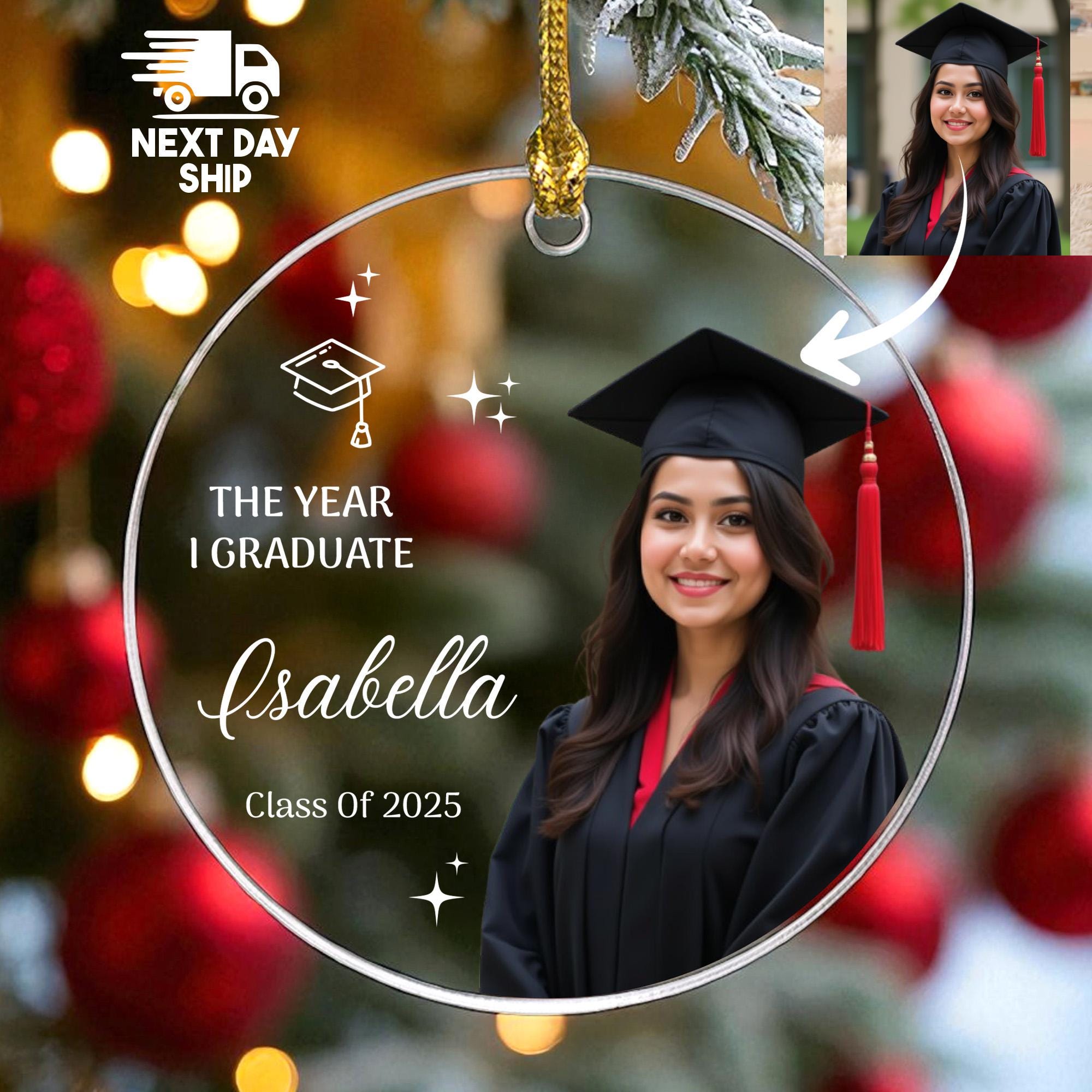 Personalized Graduation Ornament 2025, Custom Photo & Name, 'The Year I Graduate', Congrats Grad Gift, Glass Ceramic Acrylic Keepsake