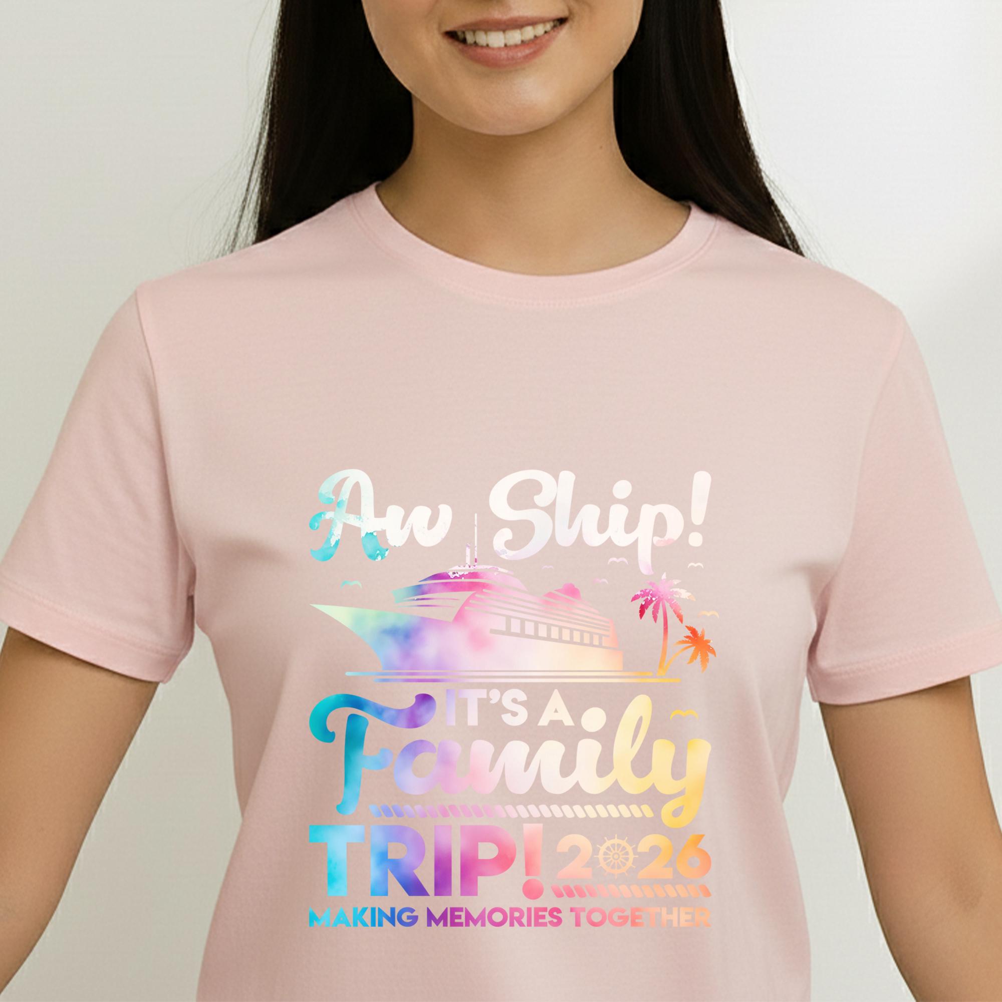 Aw Ship Family Trip 2026 DTF Transfer Decal, Cruise Vacation Heat ...
