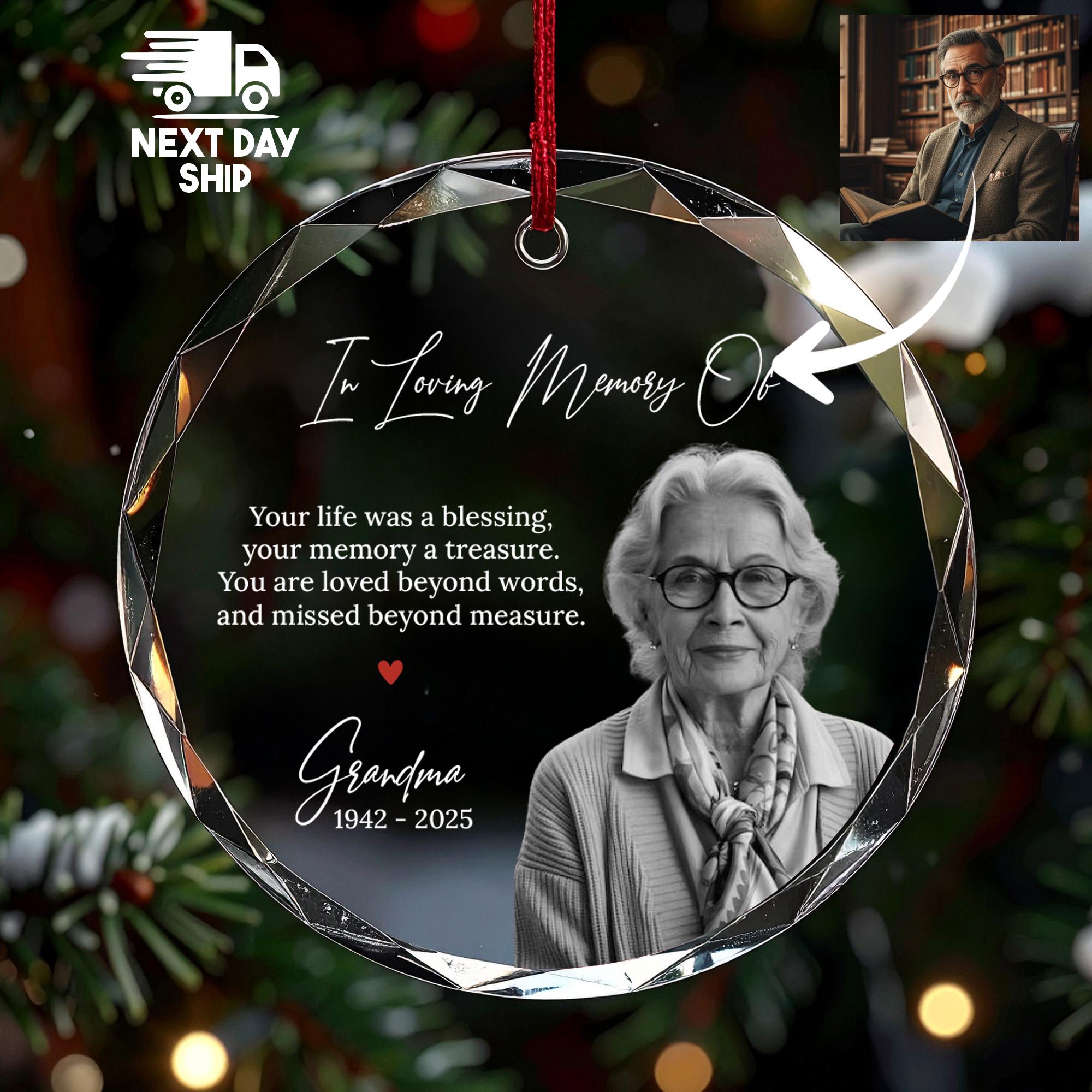In Loving Memory Photo Ornament, 'Your Life Was a Blessing' Quote, Personalized Memorial Gift for Grandma, Glass Ceramic Acrylic