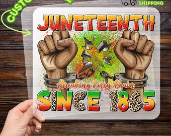 Juneteenth Breaking Every Chain Design DTF Transfer, Empowerment Iron-On Decal, African American Pride Heat Transfer, Ready to Press