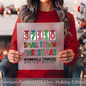 Small Town Christmas DTF Transfer, McMinnville Tennessee Zip Code 37110 Holiday Apparel Iron On Design
