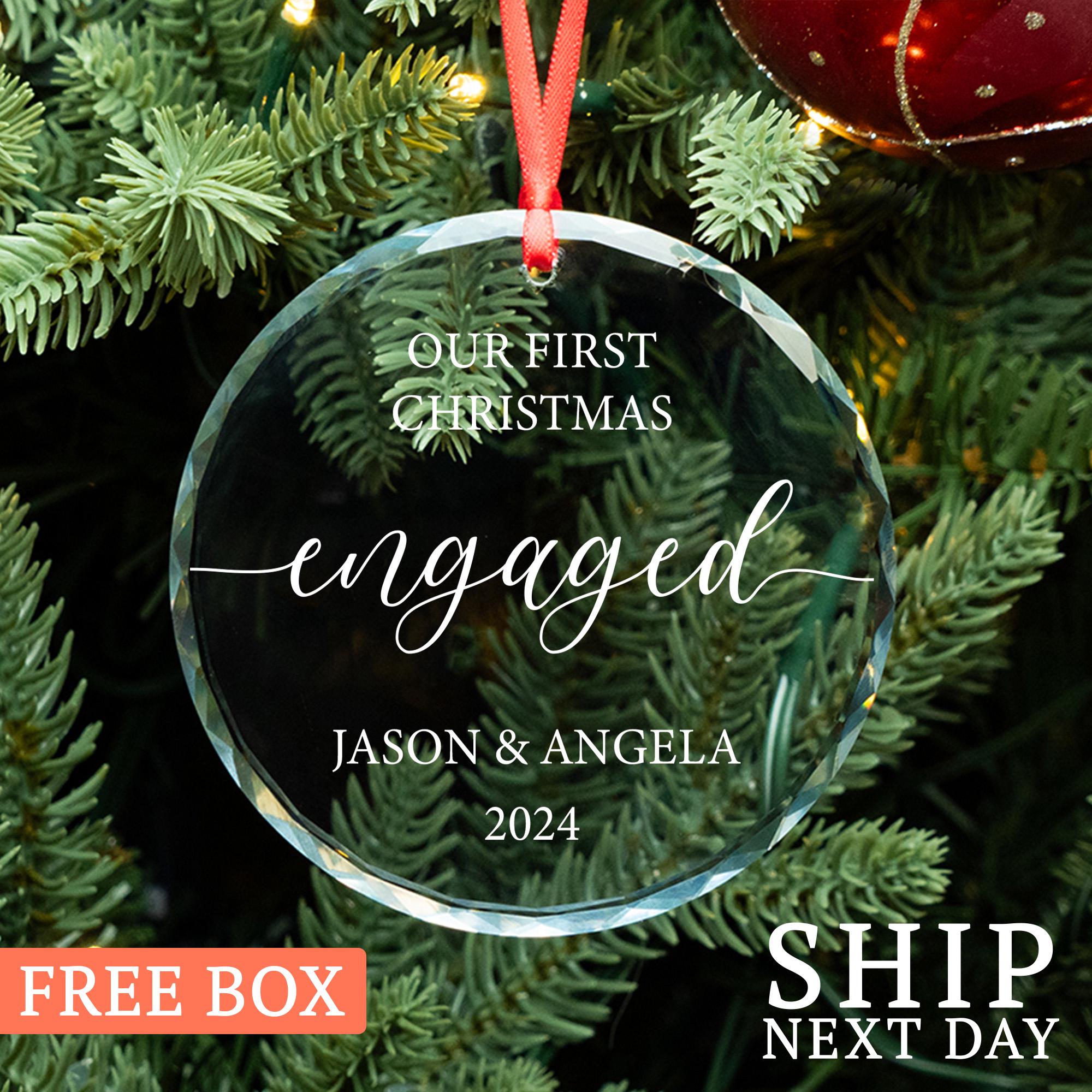 Our First Christmas Engaged Ornament, Custom Christmas Ornament, Engagement Ornament, Hanging Ornament, Christmas Gift, Glass Ornament