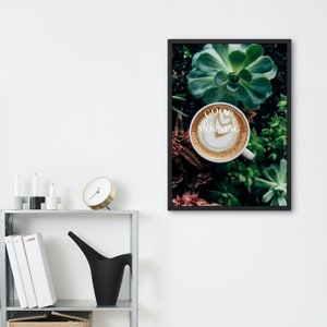 Good Morning Poster/Mural/Wall Decor