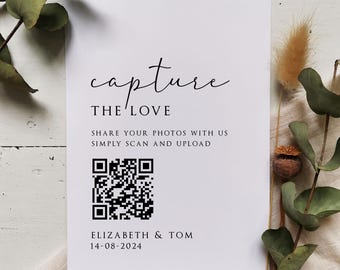 Capture the love - QR Code - Personalised - Wedding - Party - Sign - Wedding Photo's - Shared Photo Album