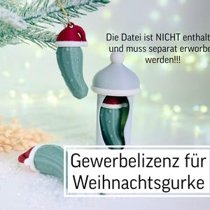 Commercial license for Christmas pickle | 3D printing |