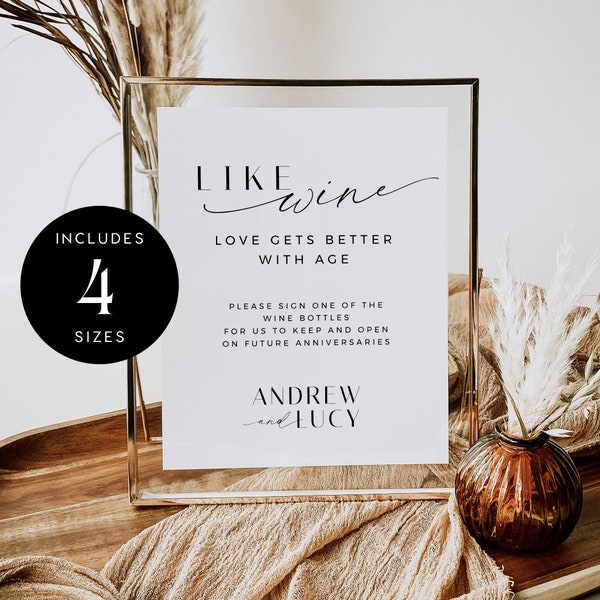 Minimalist Like Wine Love Gets Better With Age Sign Template, Please Sign Our Wine Bottle, Sign a Wine Guestbook Sign, 5x7 and 8x10 - VP001