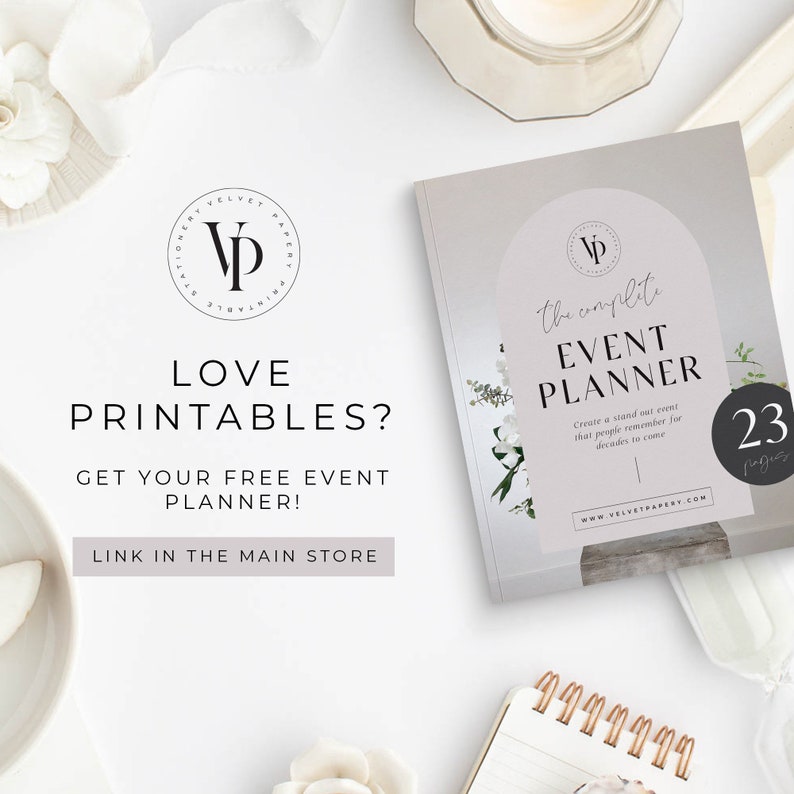 May include: A free printable event planner with a white background and a floral design. The planner is titled "The Complete Event Planner" and has a logo with the initials "VP". The text "Create a stand out event that people remember for decades to come" is also included. The planner has 23 pages.